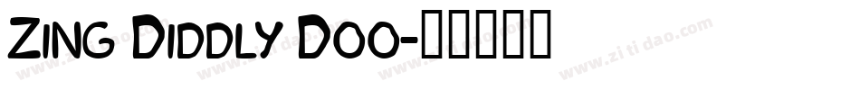 Zing Diddly Doo字体转换